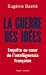 Bild des Verkufers fr La Guerre des idées [FRENCH LANGUAGE - No Binding ] zum Verkauf von booksXpress
