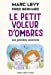 Image du vendeur pour Le Petit voleur d'ombres - Tome 5 (05) [FRENCH LANGUAGE - No Binding ] mis en vente par booksXpress