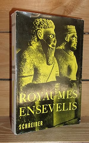 Seller image for ROYAUMES ENSEVELIS for sale by Planet's books