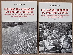 Les Paysans Arakanais du Pakistan Oriental : L'histoire, le monde végétal et l'organisation socia...