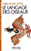 Seller image for Le Langage des oiseaux [FRENCH LANGUAGE] Poche for sale by booksXpress