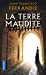 Seller image for La Terre maudite [FRENCH LANGUAGE] Poche for sale by booksXpress