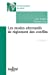 Seller image for Les modes alternatifs de règlement des conflits - 3e éd. [FRENCH LANGUAGE - No Binding ] for sale by booksXpress