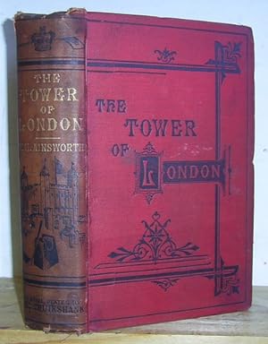 Imagen del vendedor de The Tower of London A Historical Romance (1840) a la venta por Richard Beaton