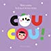 Seller image for Coucou ! [FRENCH LANGUAGE - No Binding ] for sale by booksXpress