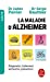 Bild des Verkufers fr La Maladie d'Alzheimer: Diagnostic, traitement, prévention [FRENCH LANGUAGE] Poche zum Verkauf von booksXpress