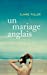 Seller image for Un mariage anglais [FRENCH LANGUAGE - No Binding ] for sale by booksXpress