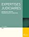 Image du vendeur pour Expertises judiciaires 2018. Désignation - Missions - Procédure selon la juridiction. - 18e éd.: Désignation . Missions . Procédure selon la juridiction [FRENCH LANGUAGE - No Binding ] mis en vente par booksXpress