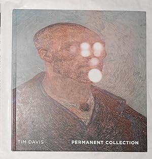 Image du vendeur pour Tim Davis - Permanent Collection mis en vente par David Bunnett Books
