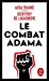 Bild des Verkufers fr Le Combat Adama [FRENCH LANGUAGE] Poche zum Verkauf von booksXpress