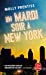 Image du vendeur pour Un mardi soir à New-York [FRENCH LANGUAGE - No Binding ] mis en vente par booksXpress