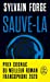 Seller image for Sauve-la [FRENCH LANGUAGE - No Binding ] for sale by booksXpress