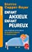 Imagen del vendedor de Enfant anxieux, enfant peureux [FRENCH LANGUAGE - No Binding ] a la venta por booksXpress