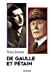 Image du vendeur pour Pétain/De Gaulle [FRENCH LANGUAGE - No Binding ] mis en vente par booksXpress