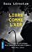 Bild des Verkufers fr Libre comme l'air [FRENCH LANGUAGE - No Binding ] zum Verkauf von booksXpress