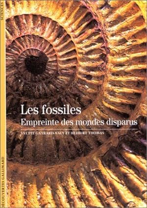 Seller image for Les Fossiles : Empreinte des mondes disparus for sale by librairie philippe arnaiz