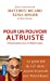 Bild des Verkufers fr Pour un pouvoir altruiste [FRENCH LANGUAGE - No Binding ] zum Verkauf von booksXpress