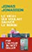 Seller image for Le vieux qui voulait sauver le monde [FRENCH LANGUAGE - No Binding ] for sale by booksXpress