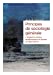 Image du vendeur pour Principes de sociologie générale - volume 01 Rapports sociaux fondamentaux et formes de dépendance (01) [FRENCH LANGUAGE - No Binding ] mis en vente par booksXpress