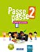 Image du vendeur pour Passe - Passe niv. 2 - Cahier + CD [FRENCH LANGUAGE - No Binding ] mis en vente par booksXpress