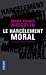 Image du vendeur pour Le harcèlement moral [FRENCH LANGUAGE - No Binding ] mis en vente par booksXpress