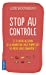 Image du vendeur pour Stop au contrôle [FRENCH LANGUAGE - No Binding ] mis en vente par booksXpress