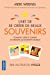 Seller image for L'Art de se créer de beaux souvenirs [FRENCH LANGUAGE - No Binding ] for sale by booksXpress