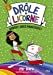 Imagen del vendedor de Drôle de licorne - tome 02 : Debout, gros paresseux ! (02) [FRENCH LANGUAGE - No Binding ] a la venta por booksXpress