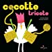 Image du vendeur pour Cocotte tricote [FRENCH LANGUAGE - No Binding ] mis en vente par booksXpress