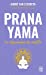 Seller image for Pranayama: La dynamique du souffle [FRENCH LANGUAGE] Poche for sale by booksXpress