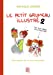 Bild des Verkufers fr Le petit grumeau illustré (Tome 2-Chroniques de la lose parentale) [FRENCH LANGUAGE - No Binding ] zum Verkauf von booksXpress