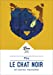 Image du vendeur pour Le Chat noir et autres nouvelles [FRENCH LANGUAGE - No Binding ] mis en vente par booksXpress