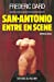 Seller image for San-Antonio entre en scène [FRENCH LANGUAGE - No Binding ] for sale by booksXpress
