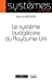 Image du vendeur pour Le système budgétaire du Royaume-Uni [FRENCH LANGUAGE - No Binding ] mis en vente par booksXpress