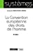 Seller image for La Convention européenne des droits de l'homme [FRENCH LANGUAGE - No Binding ] for sale by booksXpress