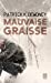 Seller image for Mauvaise graisse [FRENCH LANGUAGE] Poche for sale by booksXpress