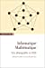 Seller image for Informatique mathématique - Une photographie en 2020 [FRENCH LANGUAGE] Broché for sale by booksXpress