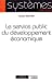 Seller image for Le service public du développement économique [FRENCH LANGUAGE - No Binding ] for sale by booksXpress