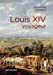 Seller image for Louis XIV voyageur [FRENCH LANGUAGE - No Binding ] for sale by booksXpress