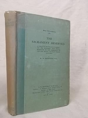 Imagen del vendedor de THE SACRAMENT RESERVED: A SURVEY OF THE PRACTICE OF RESERVING THE EUCHARIST WITH SPECIAL REFERENCE TO THE COMMUNION OF THE SICK DURING THE FIRST TWELVE CENTURIES a la venta por Gage Postal Books