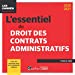 Seller image for L'essentiel du droit des contrats administratifs [FRENCH LANGUAGE - No Binding ] for sale by booksXpress
