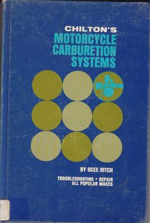 Imagen del vendedor de Chilton's Motorcycle Carburetion Systems. a la venta por Never Too Many Books