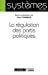 Image du vendeur pour La régulation des partis politiques [FRENCH LANGUAGE - No Binding ] mis en vente par booksXpress