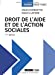 Image du vendeur pour Droit de l'aide et de l'action sociales (2021) [FRENCH LANGUAGE - No Binding ] mis en vente par booksXpress