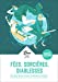 Seller image for Fées, sorcières, diablesses: Les plus beaux contes, dHomère à Pierre Gripari [FRENCH LANGUAGE - No Binding ] for sale by booksXpress