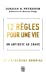 Immagine del venditore per 12 règles pour une vie: Un antidote au chaos [FRENCH LANGUAGE - No Binding ] venduto da booksXpress