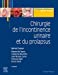 Bild des Verkufers fr Chirurgie de l'incontinence urinaire et du prolapsus [FRENCH LANGUAGE] Broché zum Verkauf von booksXpress
