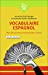 Immagine del venditore per Vocabulaire espagnol: Plus de 500 mots et expressions usuels [FRENCH LANGUAGE - No Binding ] venduto da booksXpress