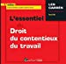 Seller image for L'essentiel du droit du contentieux du travail [FRENCH LANGUAGE - No Binding ] for sale by booksXpress