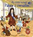 Seller image for My little musical Palace of Versailles    Livre sonore en anglais avec 6 puces    Dès 1 an [FRENCH LANGUAGE - No Binding ] for sale by booksXpress